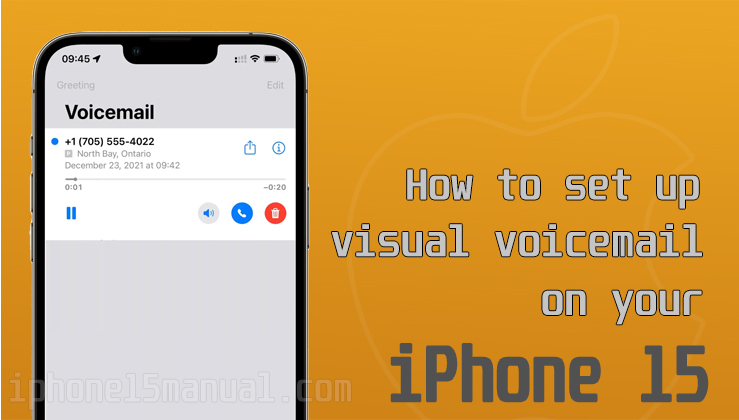 set up voicemail on iphone 15